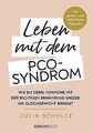 Leben mit dem PCO-Syndrom: Wie du deine Hormone mit... | Buch | Zustand sehr gut