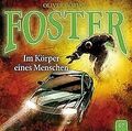 Foster 07 - Im Körper eines Menschen von Oliver Döring | CD | Zustand sehr gut