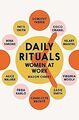 Daily Rituals: Women at Work von Currey, Mason | Buch | Zustand sehr gut