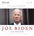 Joe Biden Evan Osnos - Hörbuch