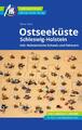 MICHAEL MÜLLER REISEFÜHRER Ostseeküste - Schleswig-Holstein | Dieter Katz | Buch