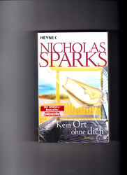 NICHOLAS SPARKS - KEIN ORT OHNE DICH