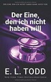 Der Eine, den ich nicht haben will (Der Eine, den i... | Buch | Zustand sehr gut