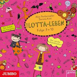 Mein Lotta-Leben. 09. Das reinste Katzentheater / 10. Der Schuh des Känguru | CD