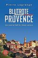 Blutrote Provence (Ein Fall für Commissaire Leclerc) von... | Buch | Zustand gut