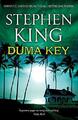 Duma Key: Stephen King - King, Stephen