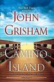 Camino Island: A Novel von Grisham, John | Buch | Zustand gut