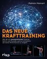 Das neue Krafttraining | Patrick Meinart | Taschenbuch | 288 S. | Deutsch | 2020