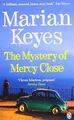 The Mystery of Mercy Close von Keyes, Marian | Buch | Zustand akzeptabel