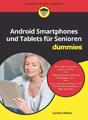 Android Smartphones und Tablets für Senioren für Dummies | Sandra Weber | Tasche