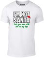 I'm Not Santa Herren T-Shirt Weihnachten lustig smart Kostüm Party Weihnachten