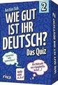 Wie gut ist Ihr Deutsch? – Das Quiz 2: Kartenspiel ... | Buch | Zustand sehr gut