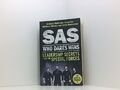 SAS: Who Dares Wins: Leadership Secrets from the Special Forces Middleton, Antho