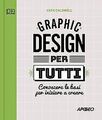 GRAPHIC DESIGN PER TUTTI von Caldwell, Cath | Buch | Zustand sehr gut