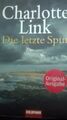 Die letzte Spur von Charlotte Link (2008, Taschenbuch)