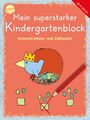 Mein superstarker Kindergartenblock. Konzentrations- und Zählspiele | Buch