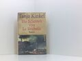 Die Schatten von La Rochelle : Roman. BestBook Kinkel, Tanja: