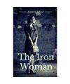 The Iron Woman, Margaret Deland