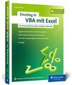 Einstieg in VBA mit Excel: Makro-Programmierung für Excel 2013 bis 202 1339776-2