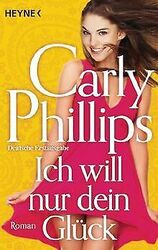 Ich will nur dein Glück: Roman von Phillips, Carly | Buch | Zustand sehr gut*** So macht sparen Spaß! Bis zu -70% ggü. Neupreis ***