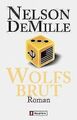 Wolfsbrut von Nelson DeMille - Thriller