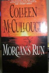 Morgan"s Run by Colleen mcCullough 0712669973 FREE Shipping