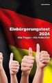 Einbürgerungstest 2024: Alle Fragen - Alle Antworte... | Buch | Zustand sehr gut