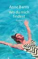 Wo du mich findest | Roman | Anne Barns | Taschenbuch | 192 S. | Deutsch | 2023