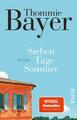 Sieben Tage Sommer | Thommie Bayer | 2023 | deutsch