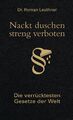 Nackt duschen - streng verboten | Die verrücktesten Gesetze der Welt | Leuthner