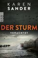 Der Sturm: Verachtet