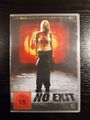 No Exit DVD