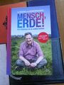 Mensch, Erde! Wir könnten es so schön haben |  Dr. Eckart von Hirschhausen