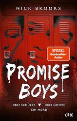 Nick Brooks Promise Boys - Drei Schüler. Drei Motive. Ein Mord.