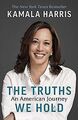 The Truths We Hold: An American Journey von Harris,... | Buch | Zustand sehr gut