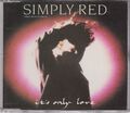 Simply Red – It's Only Love / the right thing - 4 Track 3"/inch Single CD 1989