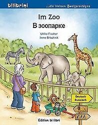 Im Zoo: Kinderbuch Deutsch-Russisch von Fischer  Ulrike,... | Buch | Zustand gutGeld sparen & nachhaltig shoppen!