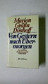 56444 Marion Dönhoff VON GESTERN NACH ÜBERMORGEN zur Geschichte d.
