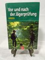 Vor und nach der Jägerprüfung von Krebs, Herbert | Buch | Zustand gut