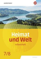 Heimat und Welt 7 / 8. Arbeitsheft. Thüringen 