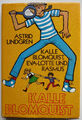 Y023-015 Astrid Lindgren " Kalle Blomquist,Eva Lotta und Rasmus  "