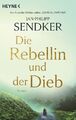 Die Rebellin und der Dieb