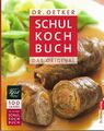 Dr. Oetker Schulkochbuch Das Original 2008 auf 319 Seiten