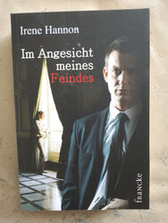 Irene Hannon: Im Angesicht meines Feindes (9783868273977)