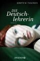 Judith W. Taschler / Die Deutschlehrerin /  9783426304099