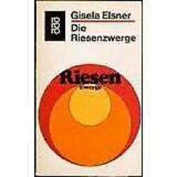 Die Riesenzwerge. ohne Angabe Buch