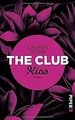 The Club - Kiss: Roman von Rowe, Lauren | Buch | Zustand gut