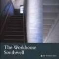 The Workhouse Nottinghamshire von Smith, Susanna. Taschenbuch. 1843590085. TOP