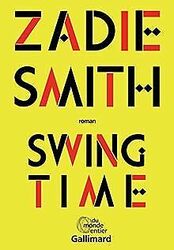 Swing Time von Smith,Zadie | Buch | Zustand gut*** So macht sparen Spaß! Bis zu -70% ggü. Neupreis ***