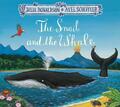 The Snail and the Whale | Julia Donaldson | Taschenbuch | o. Pag. | Englisch | 2